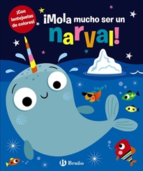 Books Frontpage ¡Mola mucho ser un narval!