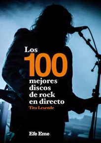 Books Frontpage Los 100 mejores discos de rock en directo