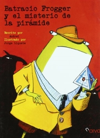 Books Frontpage Batracio Frogger y el misterio de la pirámide
