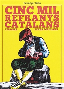 Books Frontpage Cinc mil refranus catalans i frases fetes populars