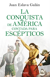 Books Frontpage La conquista de América contada para escépticos
