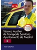 Front pageTécnico Auxiliar de Transporte Sanitario. Ayuntamiento de Madrid. Test Grupo I.