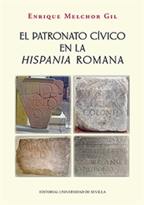 Books Frontpage El patronato cívico en la Hispania romana