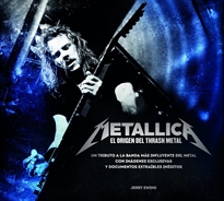 Books Frontpage Metallica. El origen del thrash metal