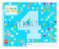 Books Frontpage Matemáticas, Cuento cuenta 4. Educación Infantil
