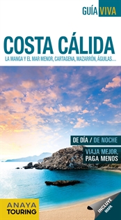 Books Frontpage Costa Cálida. La Manga y el Mar Menor, Cartagena, Mazarrón, Águilas...
