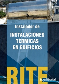 Books Frontpage Reglamento de instalaciones térmicas en edificios - (vol. 1). instalador de instalaciones térmicas en edificios.