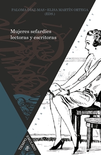 Books Frontpage Mujeres sefardíes lectoras y escritoras, siglos XIX al XXI