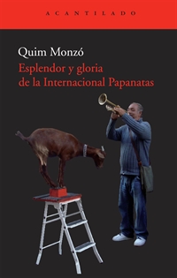 Books Frontpage Esplendor y gloria de la Internacional Papanatas
