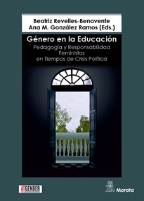 Books Frontpage Género en la Educación. Pedagogía y Responsabilidad Feministas en Tiempos de Crisis Política