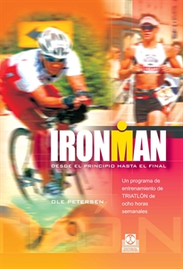 Books Frontpage IRONMAN. Programa de entrenamiento de triatlón de ocho horas semanales