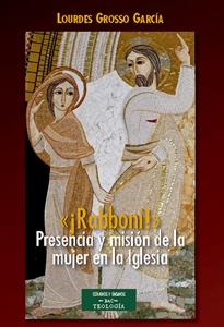 Books Frontpage «¡Rabboni!» Presencia y misión de la mujer en la Iglesia