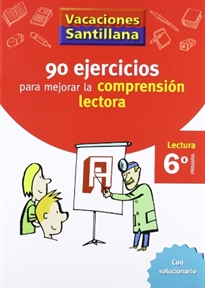 Books Frontpage Vacaciones Santillana 6 Primaria 90 Ejercicios Para Mejorar La Comprension Lectora