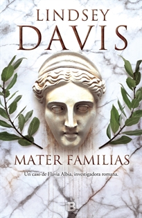 Books Frontpage Mater familias (Un caso de Flavia Albia, investigadora romana 3)