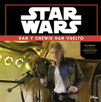 Books Frontpage Star Wars: Han y Chewie han vuelto. El despertar de la fuerza