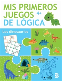 Books Frontpage Mis Primeros Juegos De Lógica +4 Los Dinosaurios