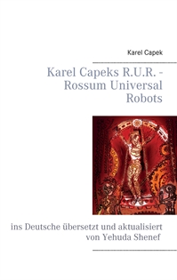 Books Frontpage Karel Capeks R.U.R. - Rossum Universal Robots