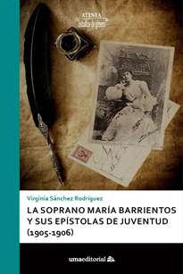 Books Frontpage La soprano María Barrientos y sus epístolas de juventud (1905-1906)