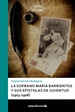 Front pageLa soprano María Barrientos y sus epístolas de juventud (1905-1906)