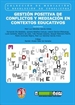 Front pageGestión positiva de conflictos y mediación en contextos educativos