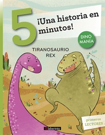 Books Frontpage ¡Una historia en 5 minutos! Tiranosaurio Rex