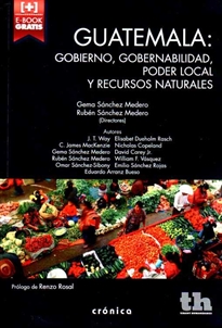Books Frontpage Guatemala: Gobierno, Gobernabilidad, Poder Local y Recursos Naturales