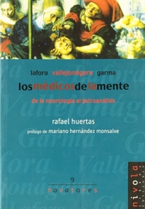 Books Frontpage Los médicos de la mente. Lafora, Garma y Vallejo Nágera.