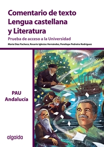 Books Frontpage Comentario de texto. Lengua Castellana y Literatura. Prueba de Acceso a la Universidad. Andalucía
