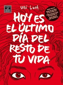 Books Frontpage Hoy es el último día del resto de tu vida