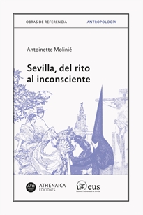 Books Frontpage Sevilla, del rito al inconsciente
