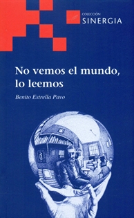 Books Frontpage No vemos el mundo, lo leemos