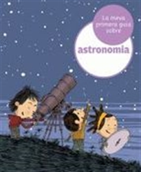 Books Frontpage La meva primera guia d'astronomia