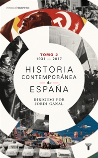 Books Frontpage Historia contemporánea de España (Volumen II: 1931-2017)