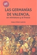 Front pageLas Germanías de Valencia, en Miniatura y al Fresco
