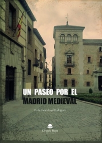 Books Frontpage Un paseo por el Madrid medieval