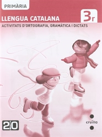 Books Frontpage Llengua catalana, activitats d'ortografia, gramàtica i dictats. 3 Primària. Connecta 2.0