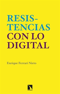 Books Frontpage En torno a las resistencias con lo digital