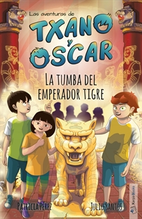 Books Frontpage Txano y Óscar 7 - La tumba del emperador tigre