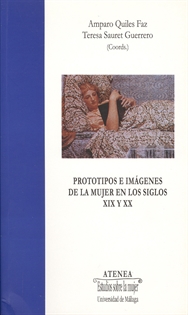 Books Frontpage Prototipos e imágenes de la mujer en los siglos XIX y XX