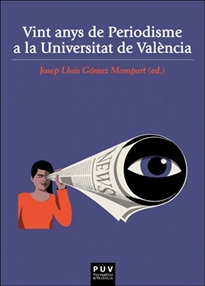 Books Frontpage Vint anys de Periodisme a la Universitat de València