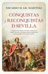 Books Frontpage Conquistas y reconquistas de Sevilla