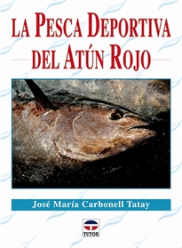 Books Frontpage La pesca deportiva del atún rojo