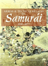 Books Frontpage Armas y Técnicas Bélicas del Samurái 1200-1877