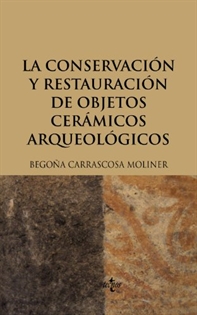 Books Frontpage La conservación y restauración de objetos cerámicos arqueológicos