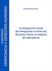 Front pageLa integración social del inmigrante a través del Derecho: Hacia un sistema de indicadores