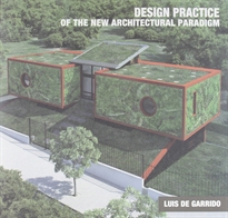 Books Frontpage La práctica proyectual del nuevo paradigma en arquitectura