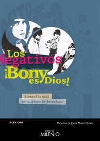 Books Frontpage Los Negativos. ¡Bony es Dios!