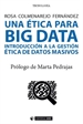 Portada del libro Una ética para Big data