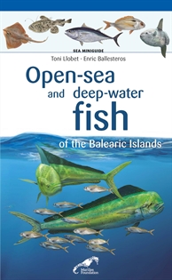 Books Frontpage Open-sea and deep-water fish of the Balearic Islands