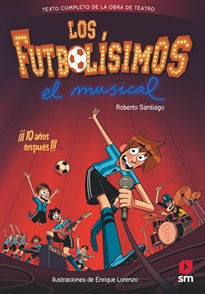 Books Frontpage Los Futbolísimos. El Musical